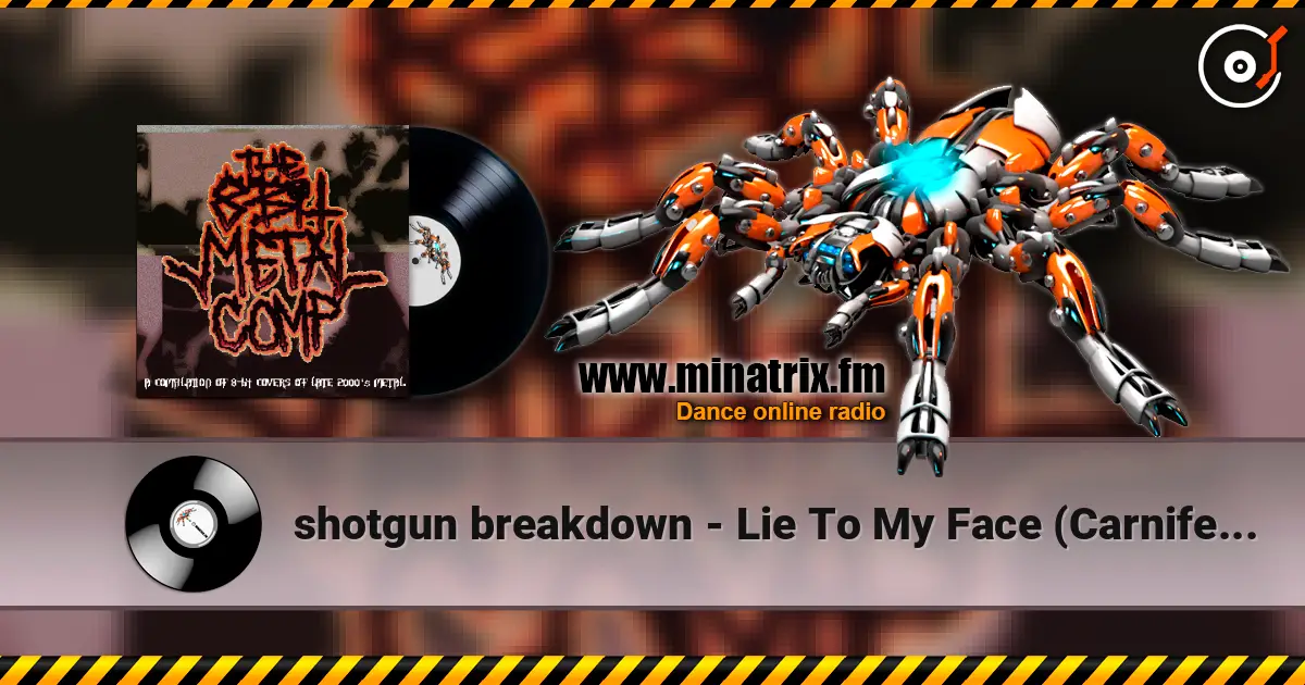 shotgun breakdown - Lie To My Face (Carnifex cover) listen online in high quality | Minatrix.FM