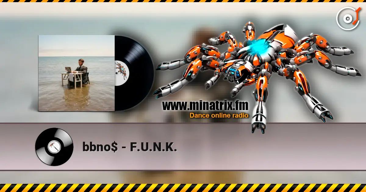 bbno$ - F.U.N.K. listen online in high quality | Minatrix.FM
