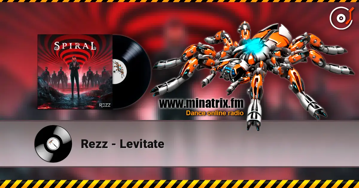 Rezz - Levitate listen online in high quality | Minatrix.FM