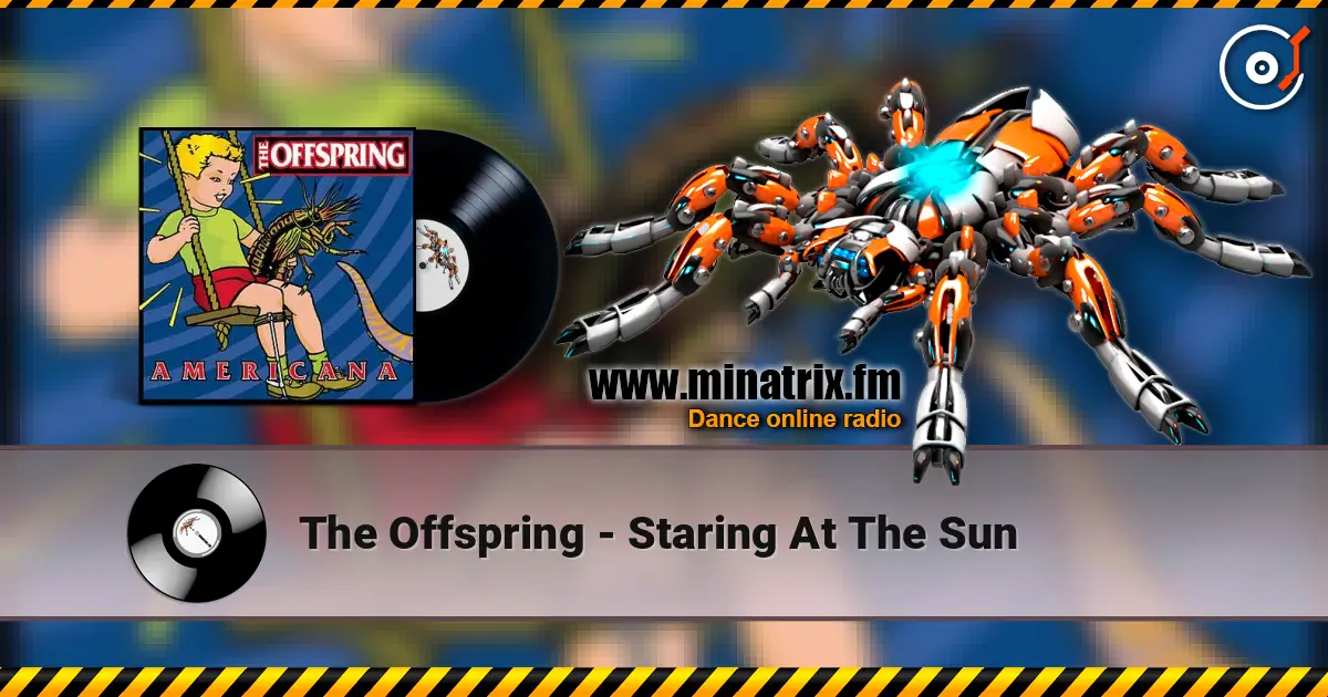 The Offspring - Staring At The Sun listen online in high quality | Minatrix.FM