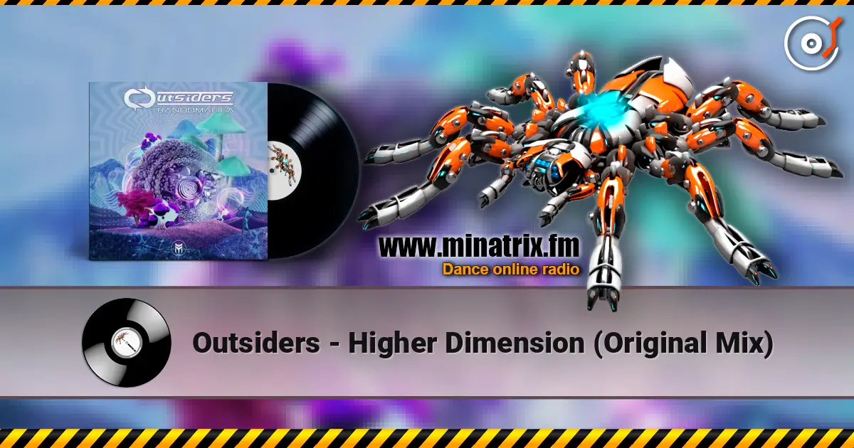 Outsiders - Higher Dimension (Original Mix) listen online in high quality | Minatrix.FM