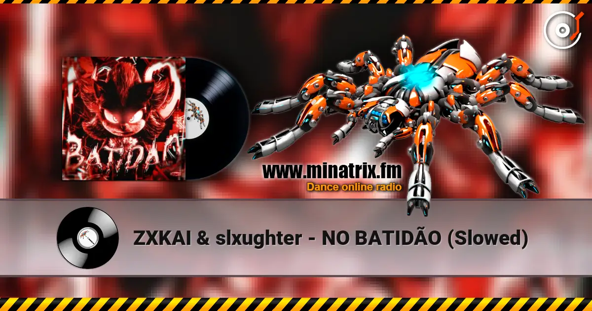 ZXKAI & slxughter - NO BATIDÃO (Slowed) listen online in high quality | Minatrix.FM