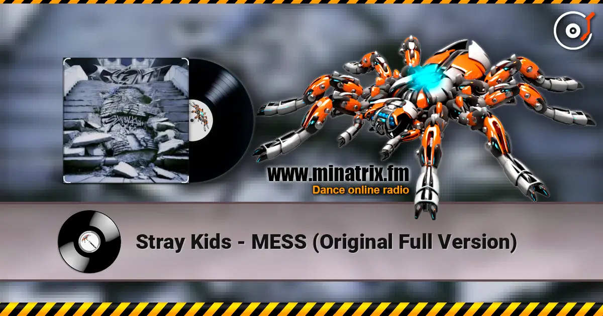 Stray Kids - MESS (Original Full Version) listen online in high quality | Minatrix.FM