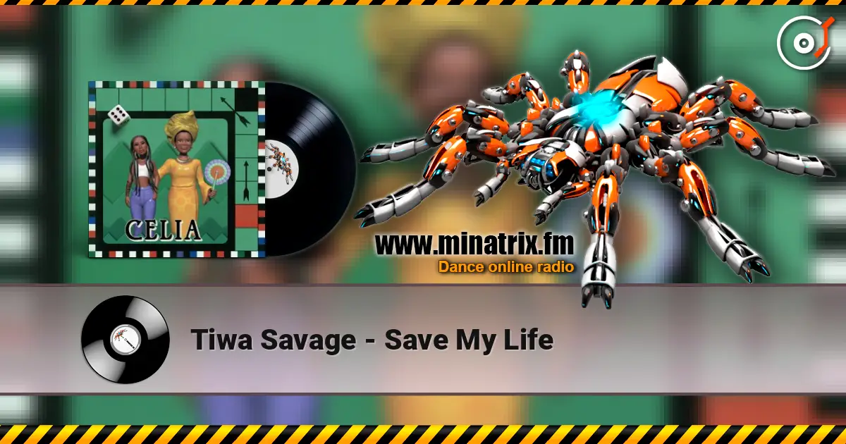 Tiwa Savage - Save My Life listen online in high quality | Minatrix.FM