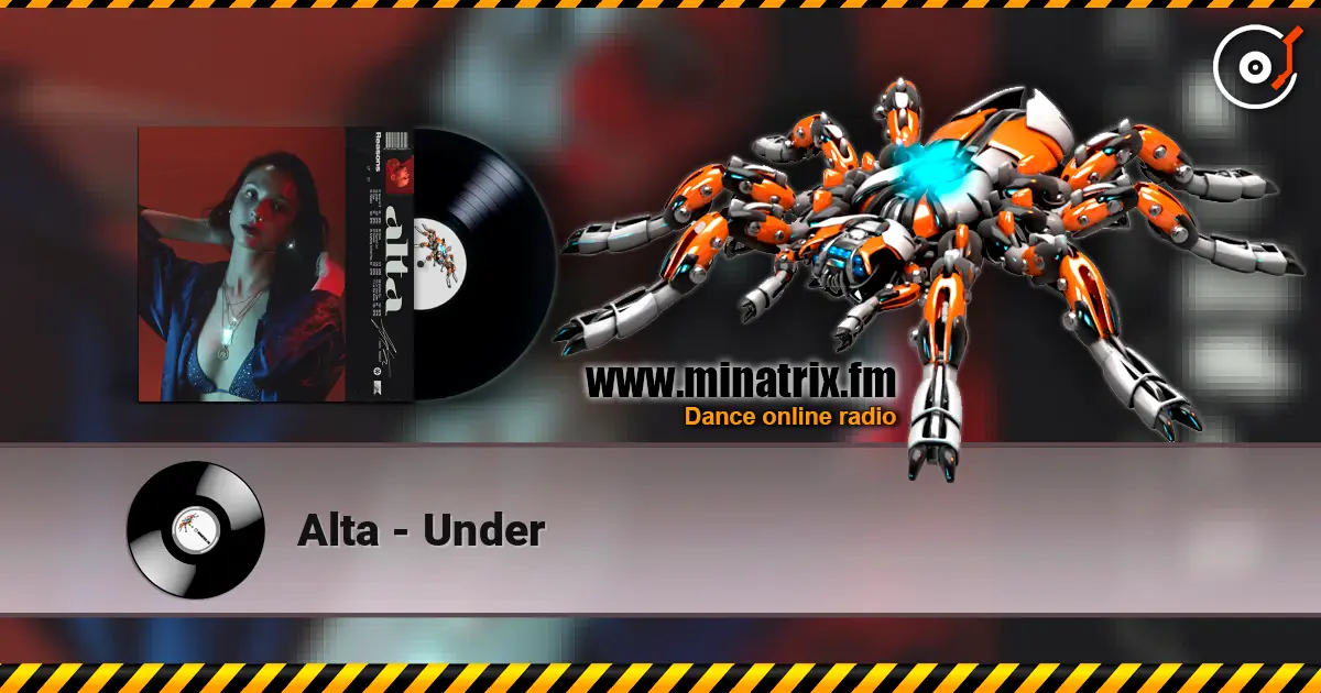 Alta - Under listen online in high quality | Minatrix.FM