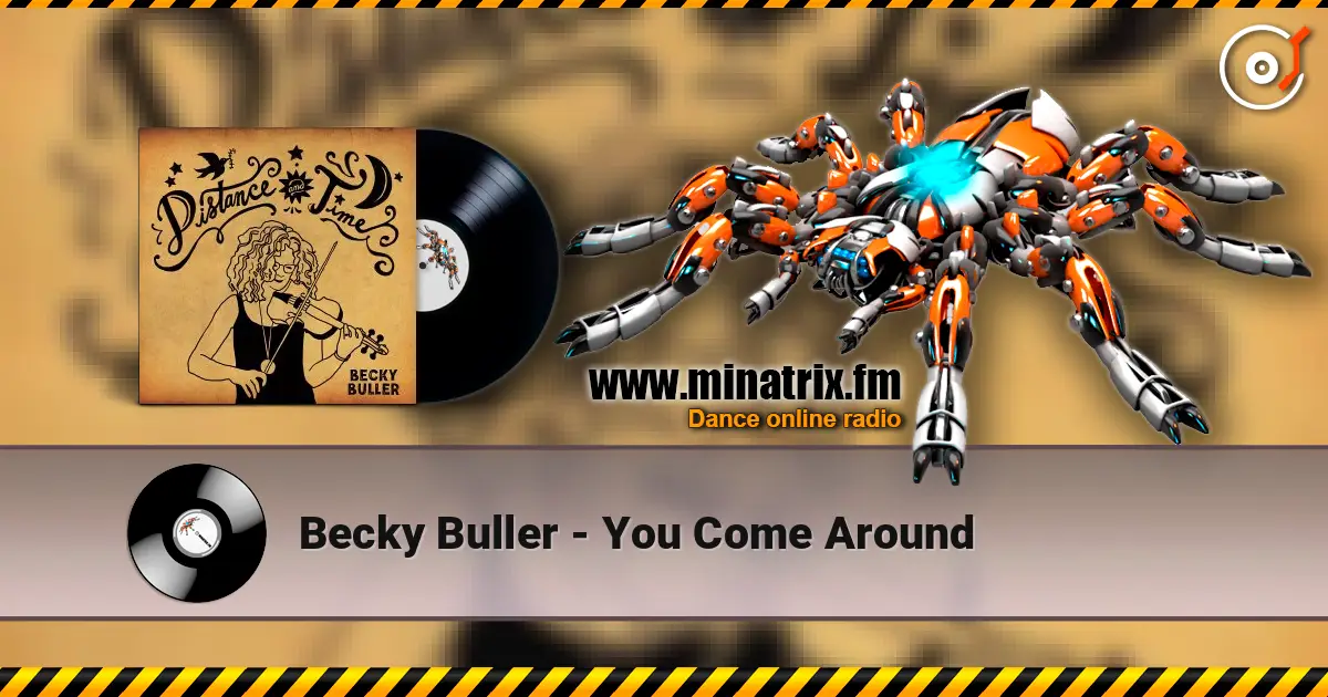 Becky Buller - You Come Around listen online in high quality | Minatrix.FM
