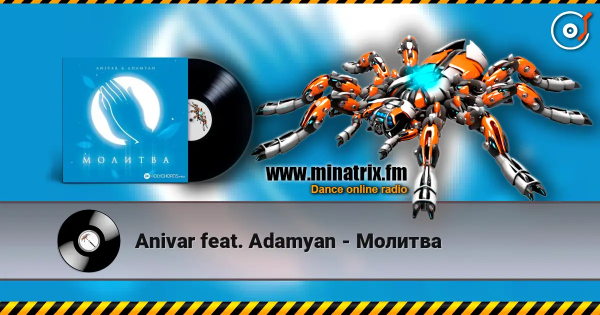Anivar feat. Adamyan - Молитва listen online in high quality | Minatrix.FM
