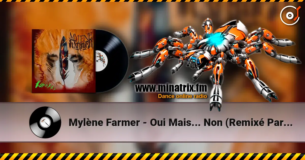 Mylène Farmer - Oui Mais... Non (Remixé Par Mico C) listen online in high quality | Minatrix.FM