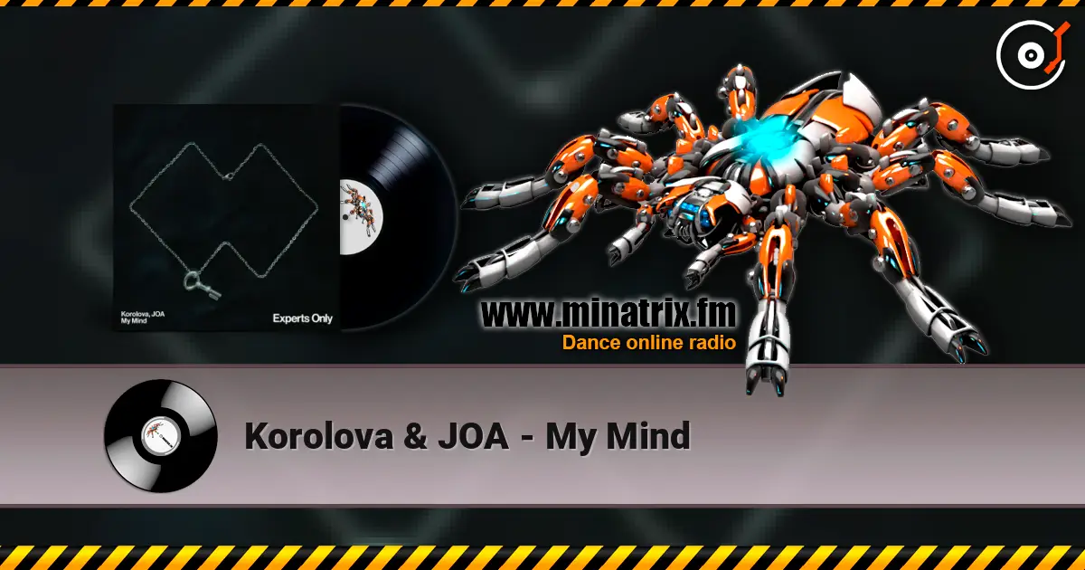 Korolova & JOA - My Mind listen online in high quality | Minatrix.FM