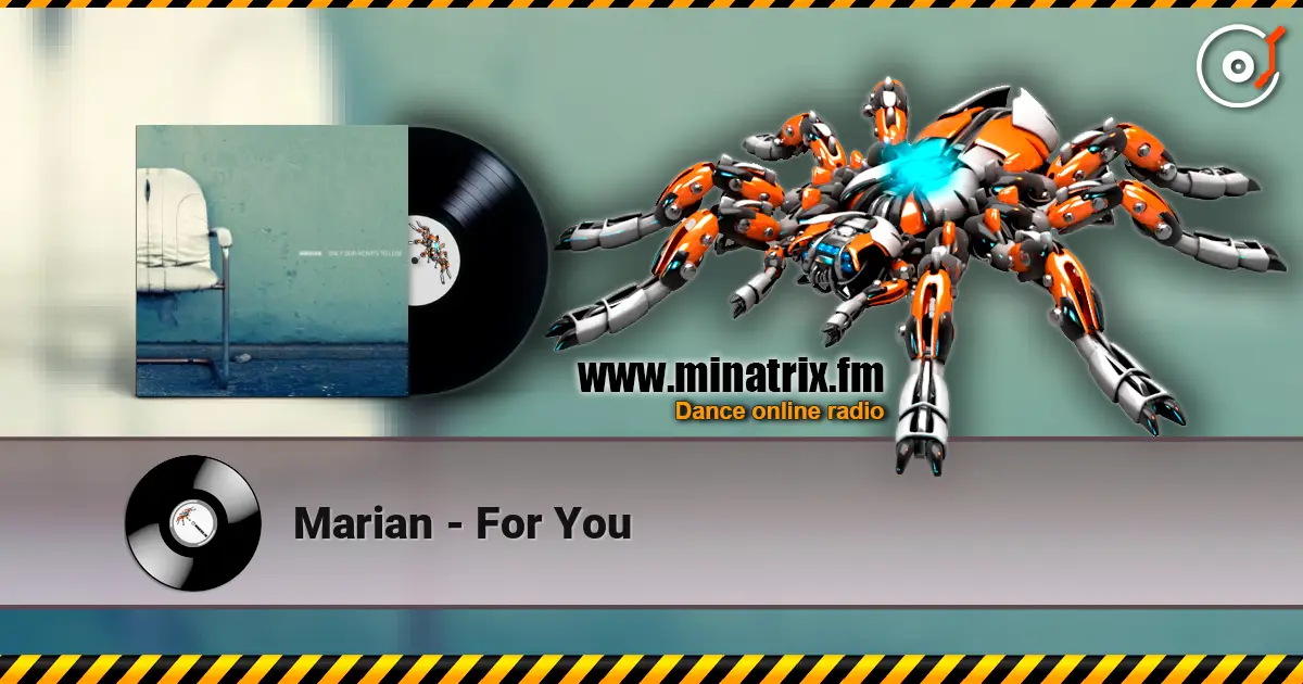 Marian - For You listen online in high quality | Minatrix.FM