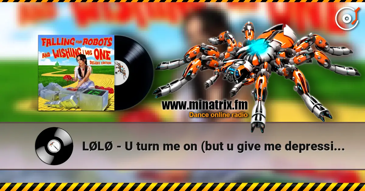 LØLØ - U turn me on (but u give me depression) listen online in high quality | Minatrix.FM