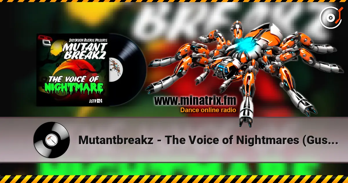 Mutantbreakz - The Voice of Nightmares (Gustolab Remix) listen online in high quality | Minatrix.FM