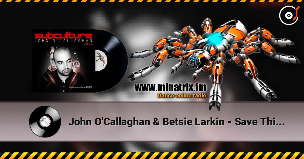 John O'Callaghan & Betsie Larkin - Save This Moment (Gareth Emery Remix) listen online in high quality | Minatrix.FM