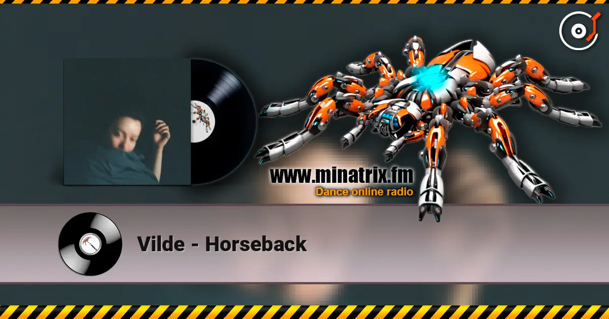 Vilde - Horseback listen online in high quality | Minatrix.FM