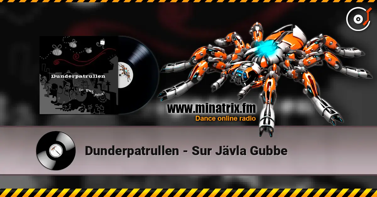 Dunderpatrullen - Sur Jävla Gubbe listen online in high quality | Minatrix.FM