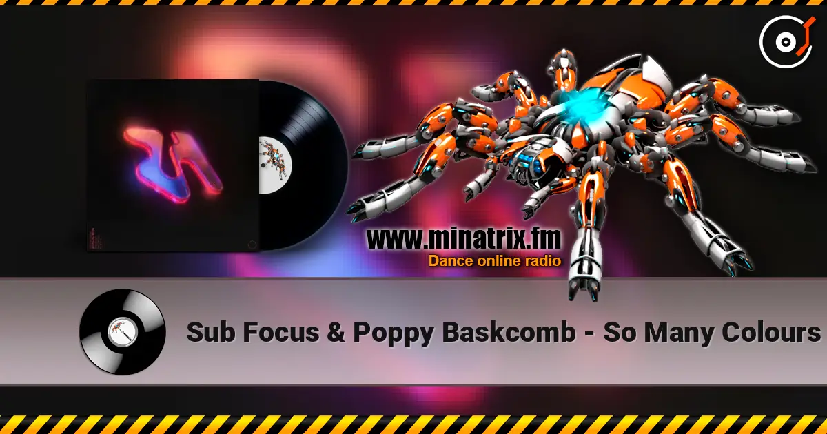 Sub Focus & Poppy Baskcomb - So Many Colours listen online in high quality | Minatrix.FM