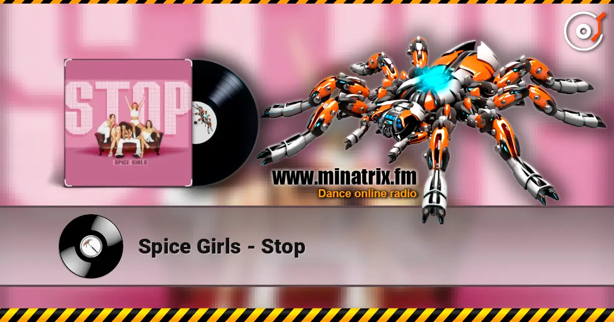 Spice Girls - Stop listen online in high quality | Minatrix.FM
