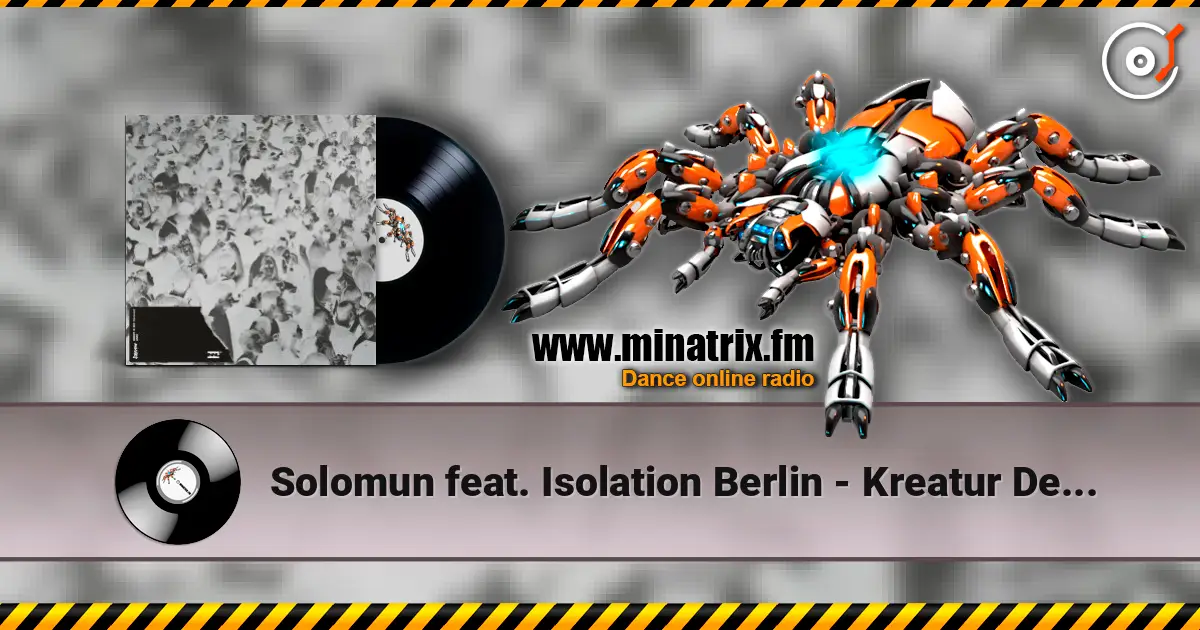 Solomun feat. Isolation Berlin - Kreatur Der Nacht (Maceo Plex Remix) listen online in high quality | Minatrix.FM