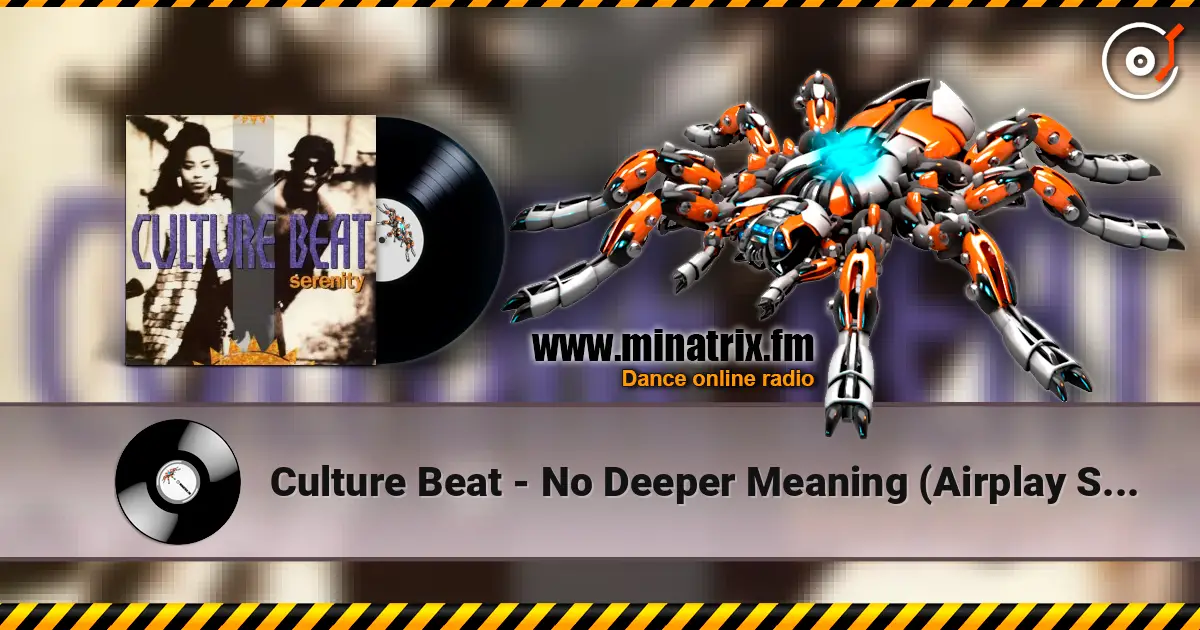 Culture Beat - No Deeper Meaning (Airplay Single Edit) listen online in high quality | Minatrix.FM