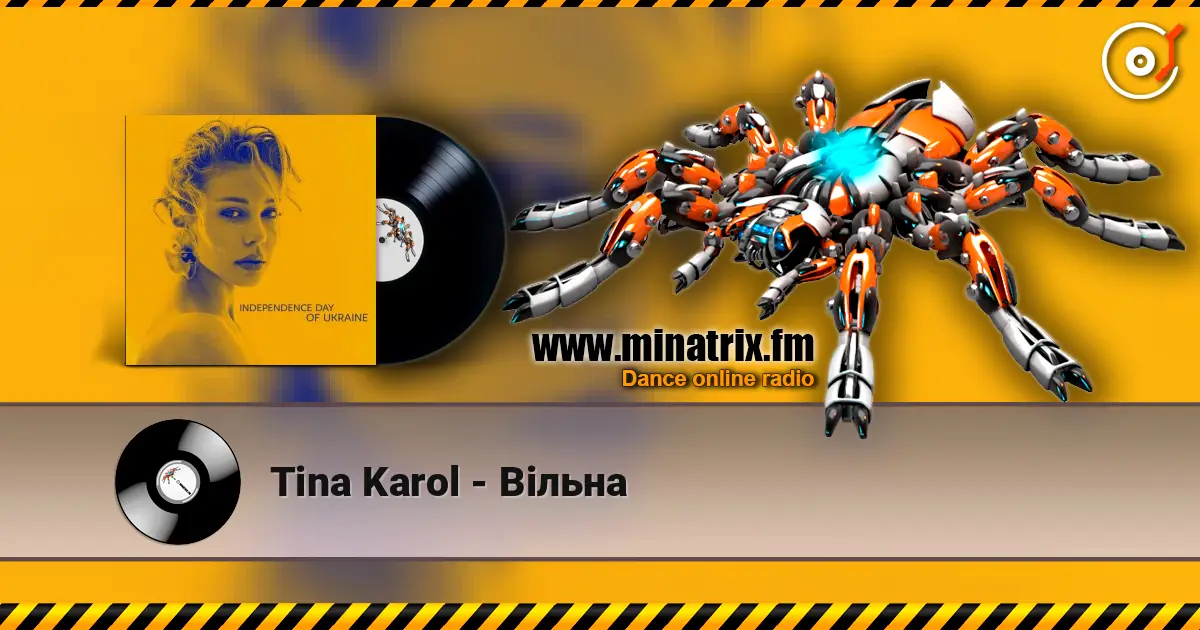 Tina Karol - Вільна listen online in high quality | Minatrix.FM