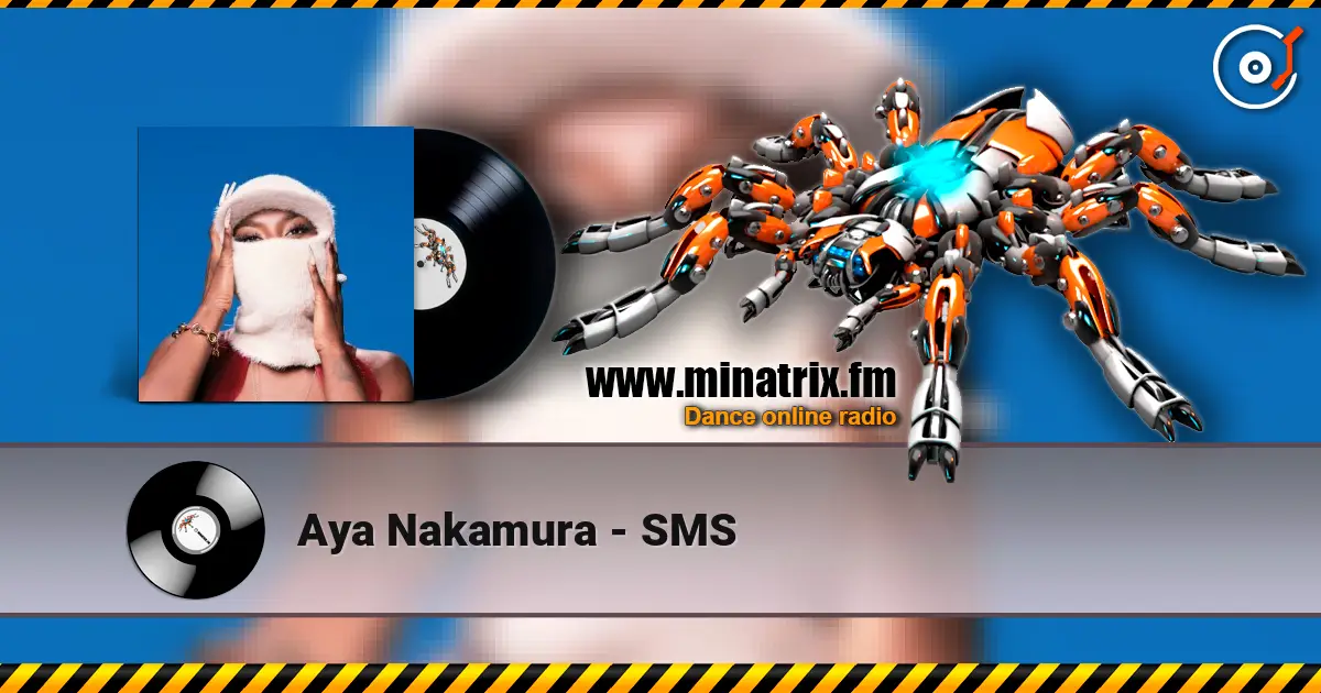 Aya Nakamura - SMS listen online in high quality | Minatrix.FM