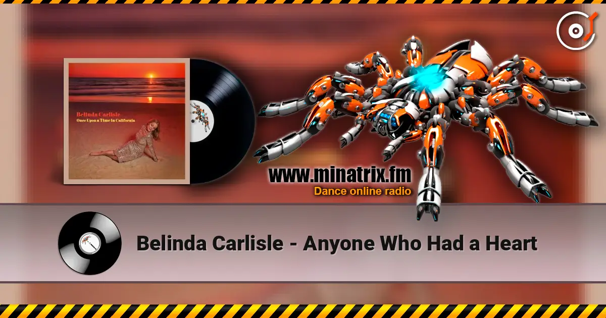 Belinda Carlisle - Anyone Who Had a Heart listen online in high quality | Minatrix.FM