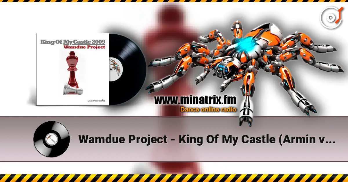 Wamdue Project - King Of My Castle (Armin van Buuren Vocal Remix) listen online in high quality | Minatrix.FM