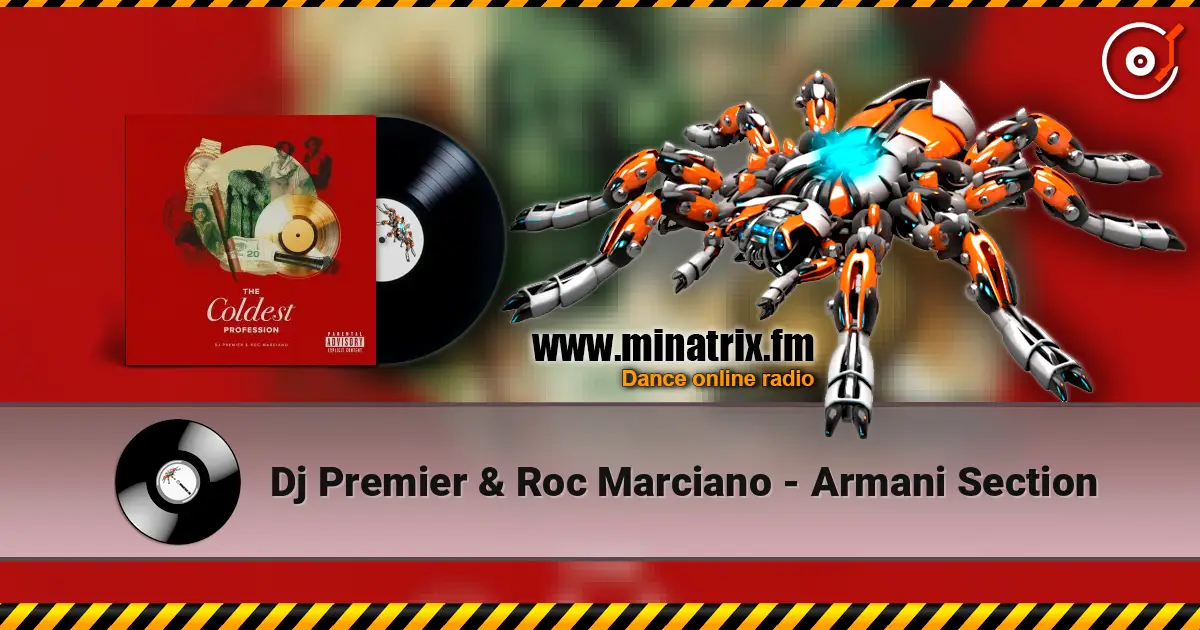 Dj Premier & Roc Marciano - Armani Section listen online in high quality | Minatrix.FM