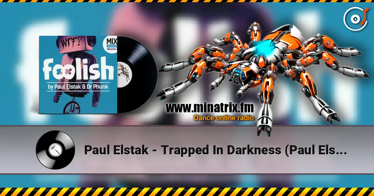 Paul Elstak - Trapped In Darkness (Paul Elstak's Pussy Lounge Mix) listen online in high quality | Minatrix.FM