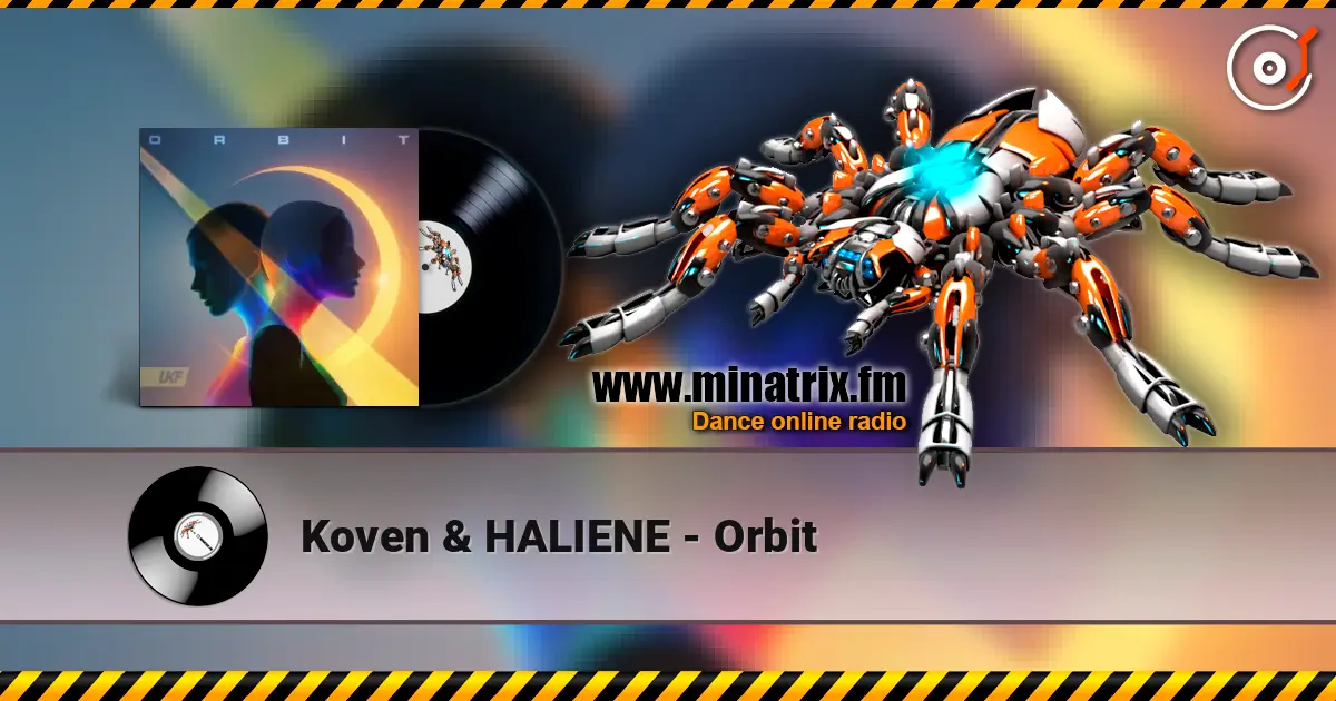 Koven & HALIENE - Orbit listen online in high quality | Minatrix.FM