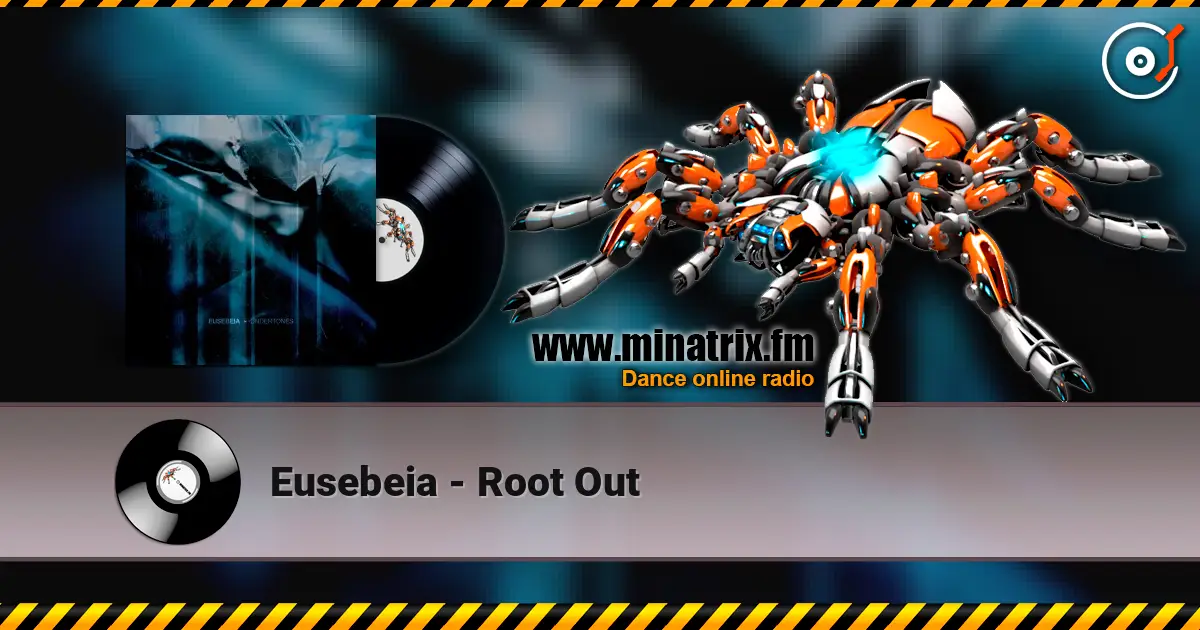 Eusebeia - Root Out listen online in high quality | Minatrix.FM