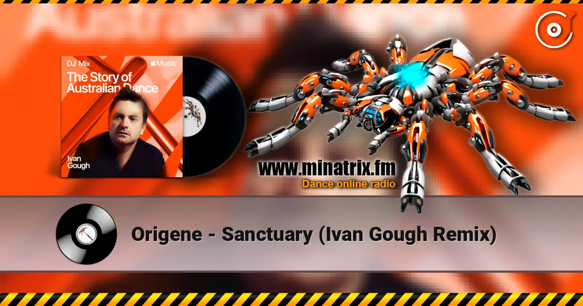 Origene - Sanctuary (Ivan Gough Remix) listen online in high quality | Minatrix.FM