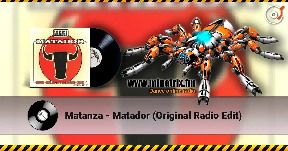 Matanza - Matador (Original Radio Edit) listen online in high quality | Minatrix.FM