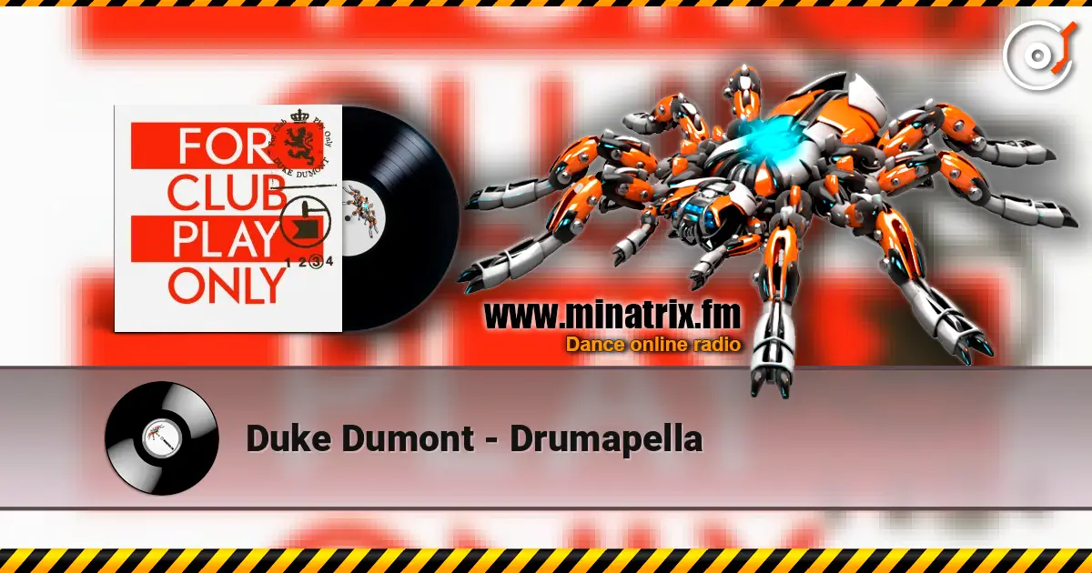 Duke Dumont - Drumapella listen online in high quality | Minatrix.FM