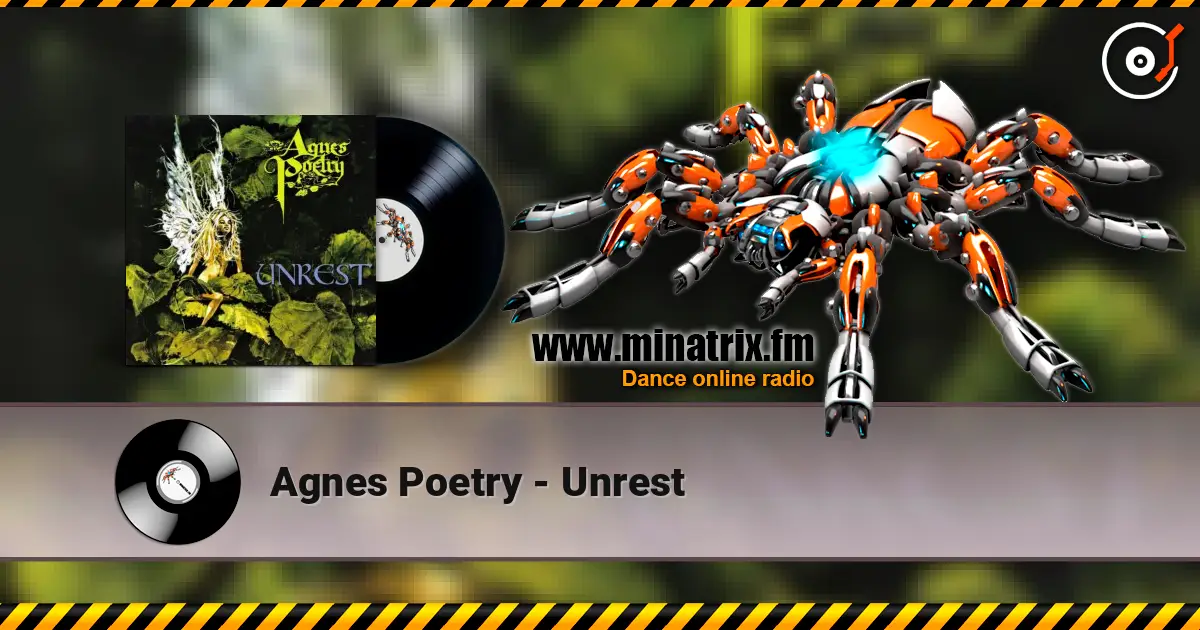 Agnes Poetry - Unrest listen online in high quality | Minatrix.FM