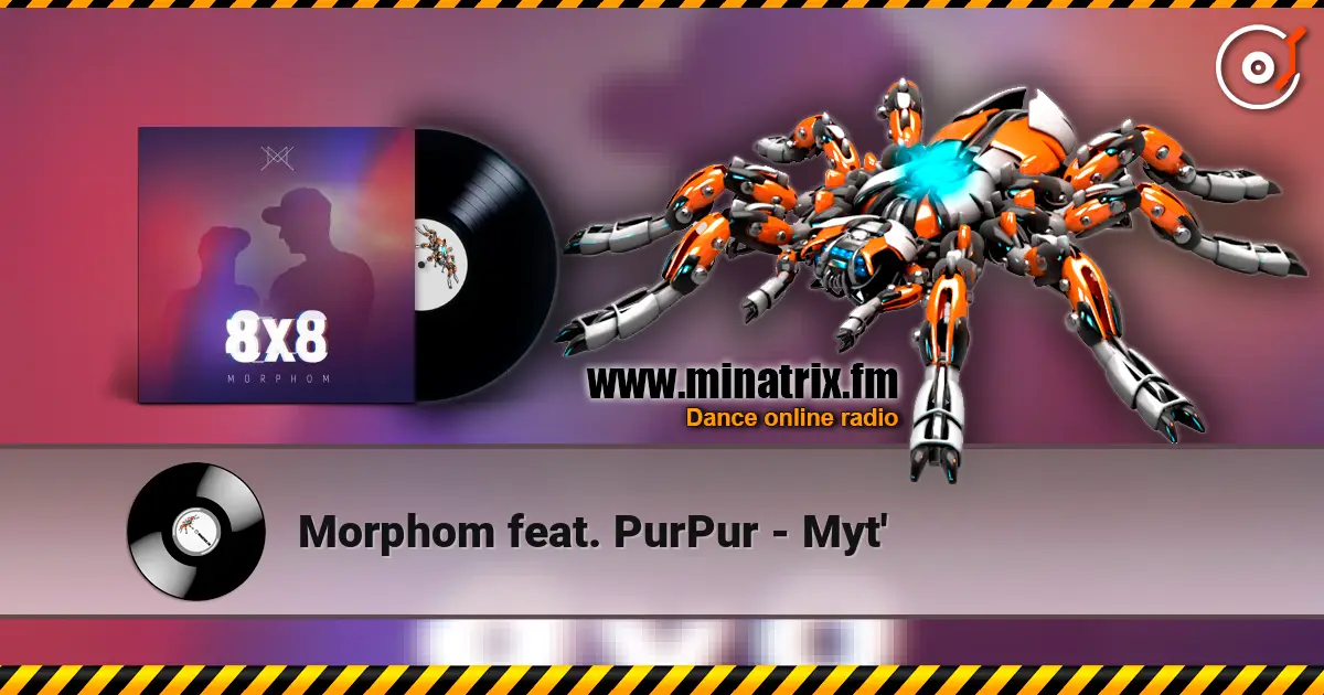 Morphom feat. PurPur - Myt' listen online in high quality | Minatrix.FM
