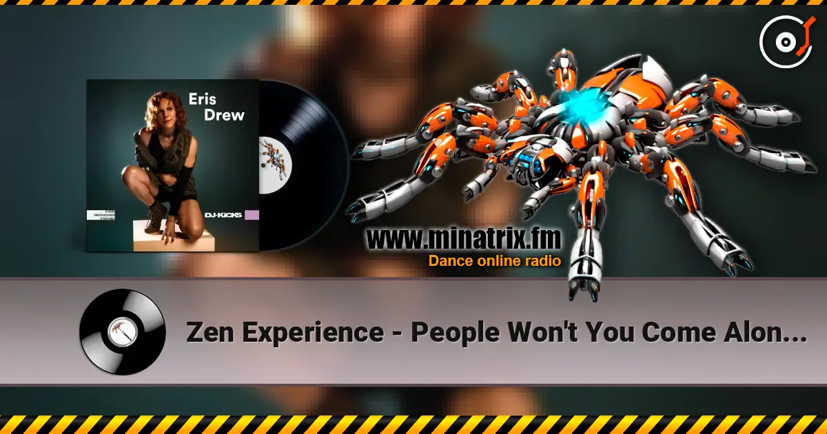 Zen Experience - People Won't You Come Along (Mixed) listen online in high quality | Minatrix.FM