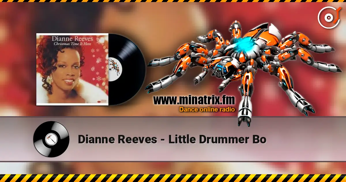Dianne Reeves - Little Drummer Bo listen online in high quality | Minatrix.FM