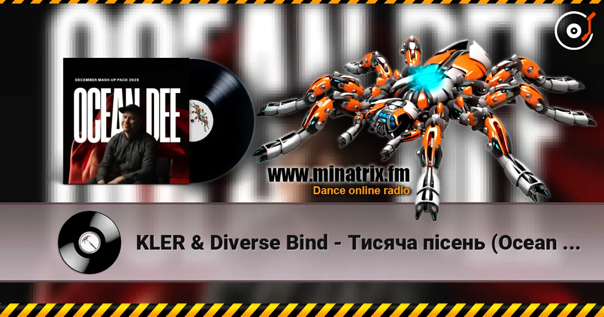 KLER & Diverse Bind - Тисяча пісень (Ocean Dee Edit) listen online in high quality | Minatrix.FM