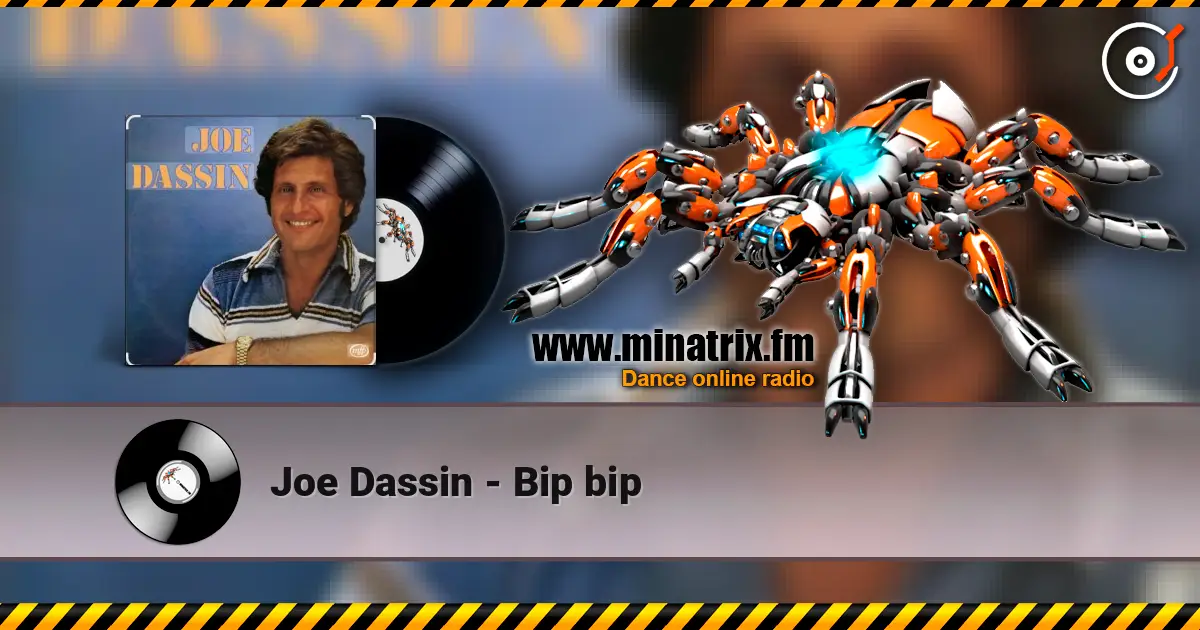 Joe Dassin - Bip bip listen online in high quality | Minatrix.FM