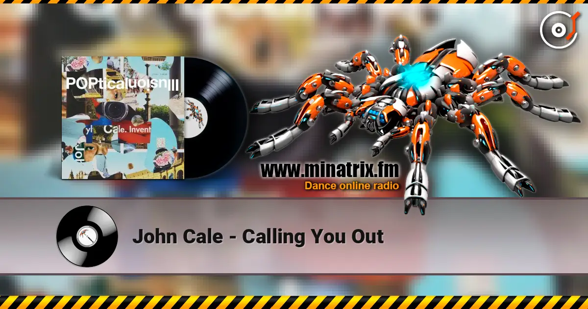 John Cale - Calling You Out listen online in high quality | Minatrix.FM