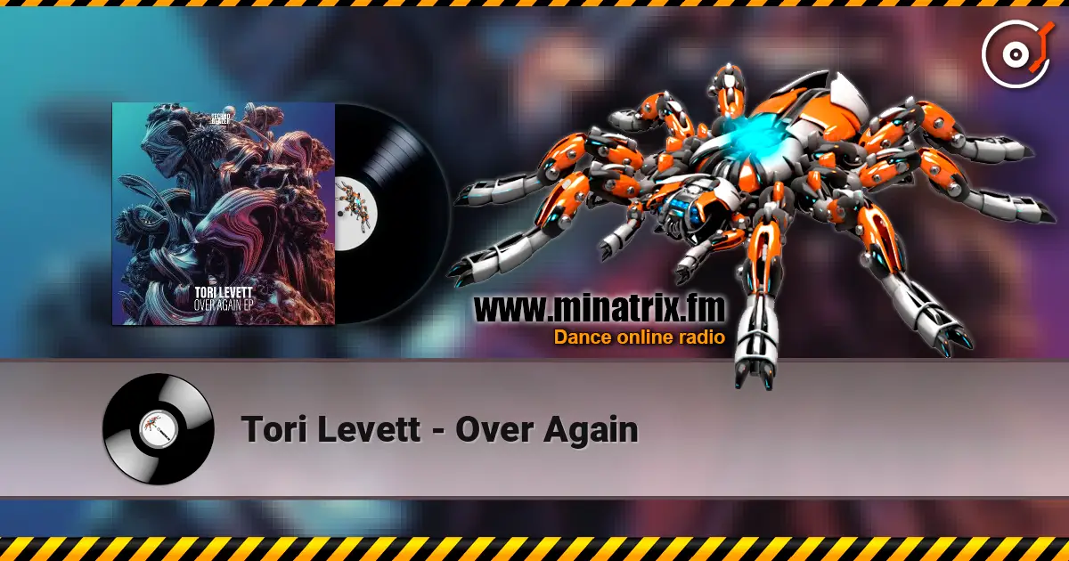 Tori Levett - Over Again listen online in high quality | Minatrix.FM