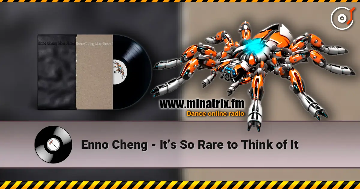 Enno Cheng - It’s So Rare to Think of It listen online in high quality | Minatrix.FM