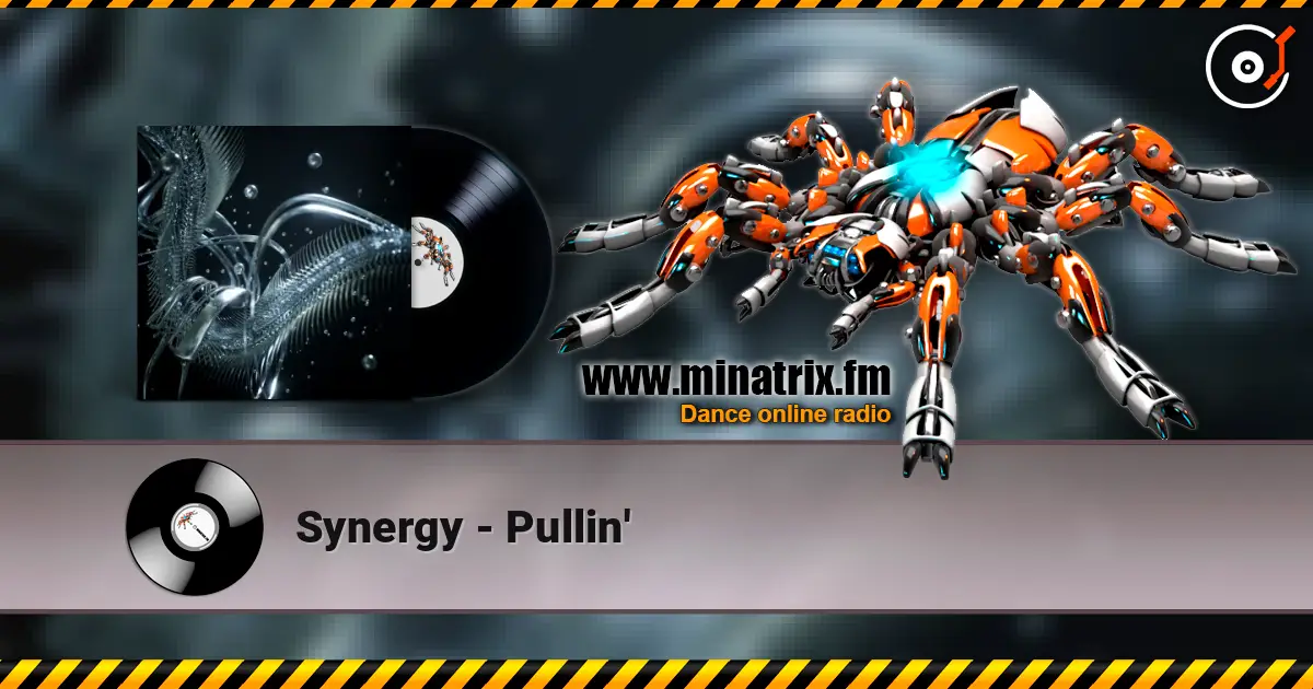 Synergy - Pullin' listen online in high quality | Minatrix.FM