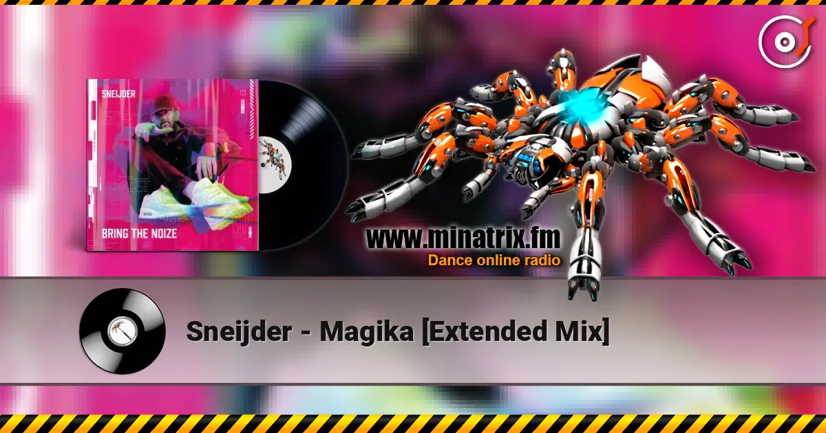 Sneijder - Magika [Extended Mix] listen online in high quality | Minatrix.FM