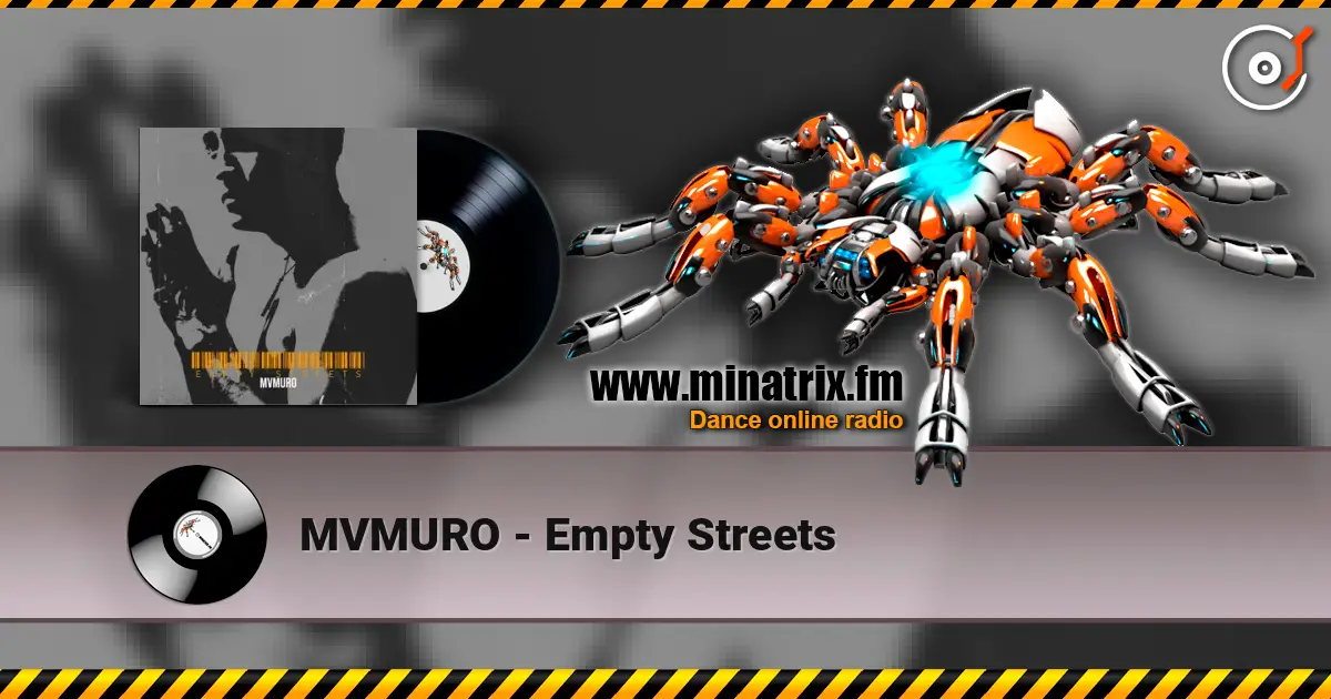 MVMURO - Empty Streets listen online in high quality | Minatrix.FM