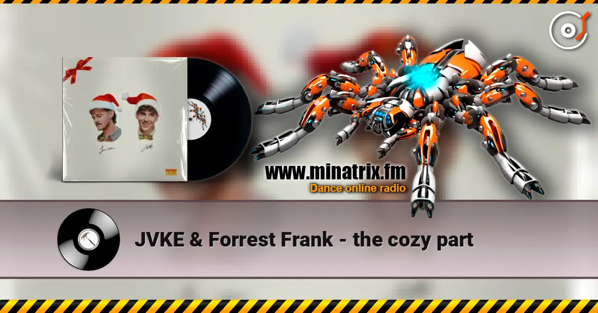 JVKE & Forrest Frank - the cozy part listen online in high quality | Minatrix.FM