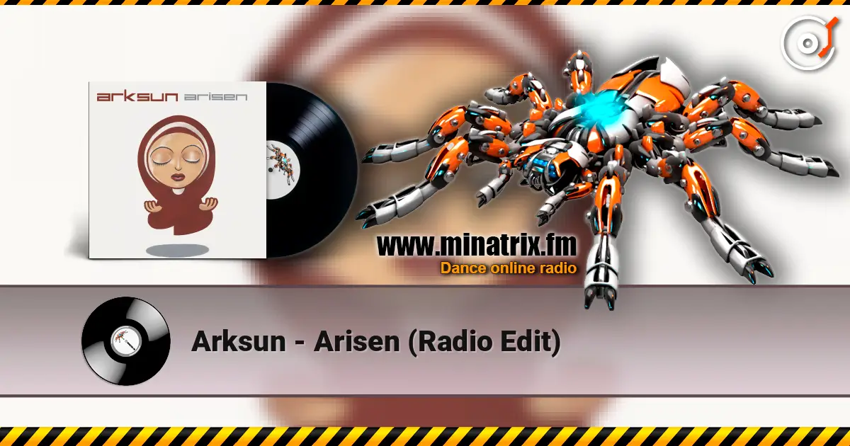 Arksun - Arisen (Radio Edit) listen online in high quality | Minatrix.FM