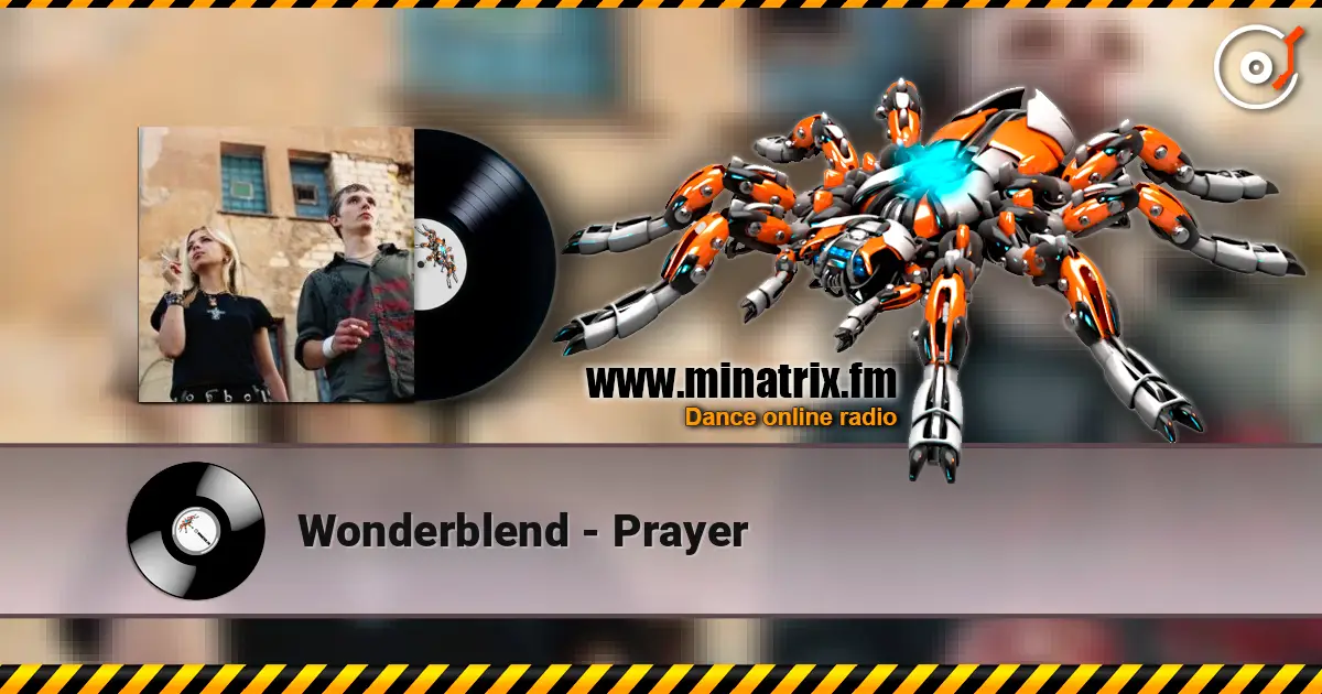 Wonderblend - Prayer listen online in high quality | Minatrix.FM