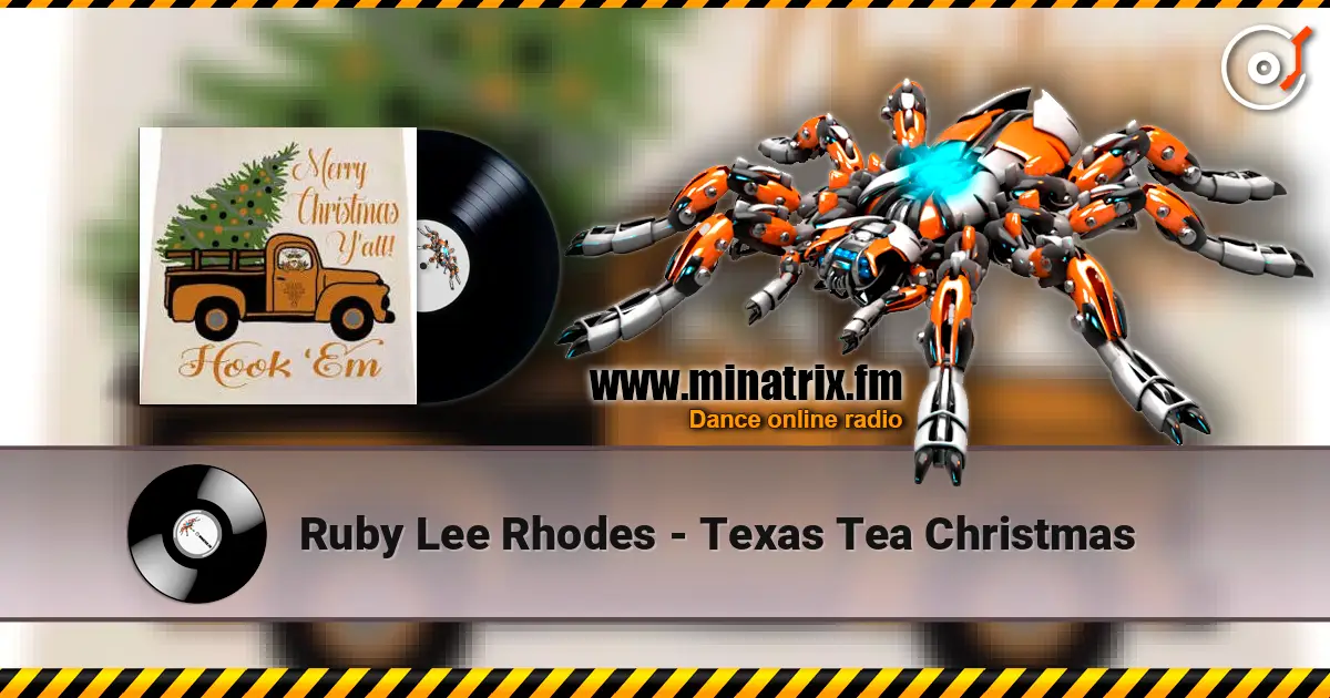 Ruby Lee Rhodes - Texas Tea Christmas listen online in high quality | Minatrix.FM